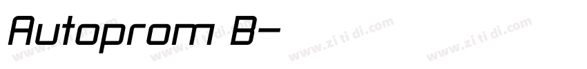 Autoprom B字体转换 Autoprom B字体转换